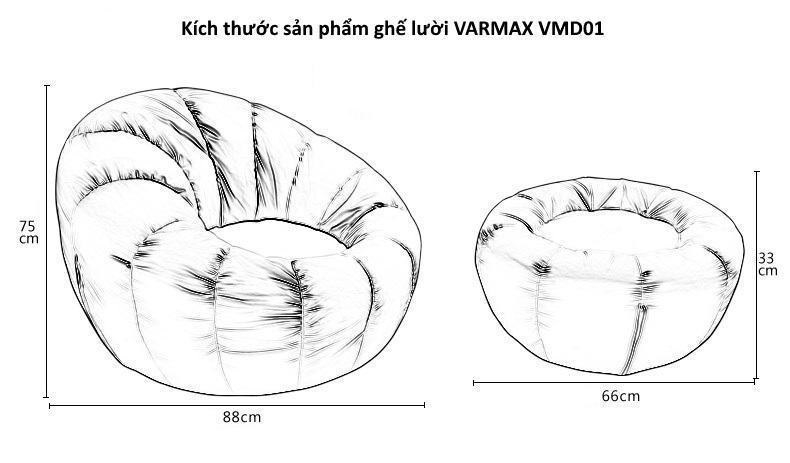 Kích thước ghế lười Varmax VMD01